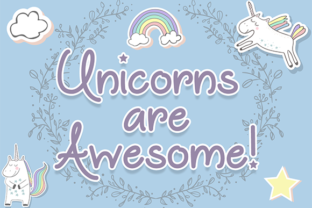 Unicorns Are Awesome Font: A Branding Review